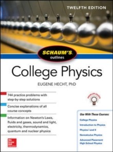 【预订】Schaum’s Outline of College Physics, Twelfth Edition 9781259587399