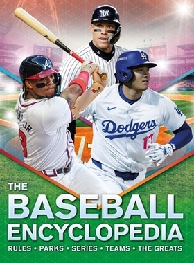 预订 The Baseball Encyclopedia: Rules - Parks - Series - Teams - The Greats: 9780753481301