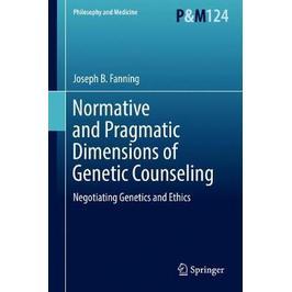 预订 Normative and Pragmatic Dimensions of Genetic Counseling