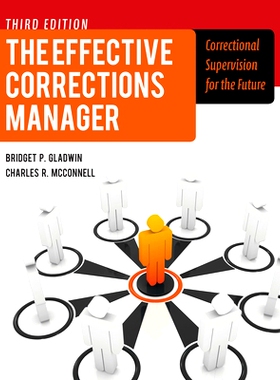 预订 The Effective Corrections Manager: Correctional Supervision for the Future 有效的惩教经理：未来的惩教监督: 97814496