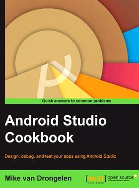 预订 Android Studio Cookbook Android Studio Cookbook: 9781785286186