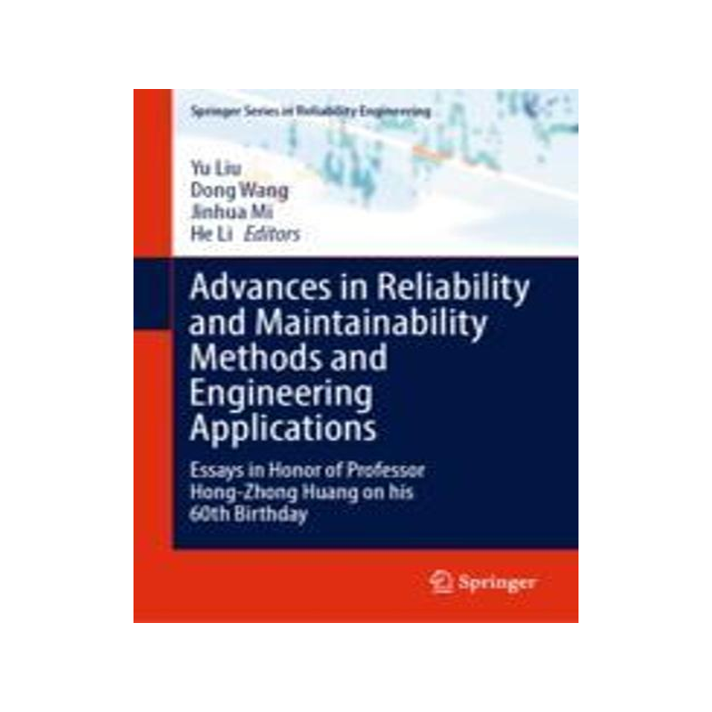 [预订]Advances in Reliability and Maintainability Methods and Engineering Applications 9783031288586
