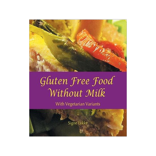 预订 Gluten-Free Food Without Milk: Including Vegetarian Variants