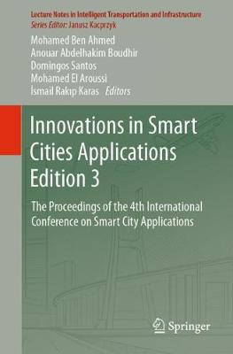 【预订】Innovations in Smart Cities Applications Edition 3