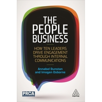 预订 The People Business: How Ten Leaders Drive Engagement Through Internal Communications 人民企业：十大*如何通过内部沟