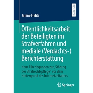 Berichterstattung Überlegun Beteiligten Und Mediale Strafverfahren Der Neue 预订 Verdachts Öffentlichkeitsarbeit