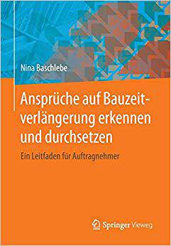 【预订】Ansprüche auf Bauzeitverlängerung erkennen und durchsetzen 9783658103538