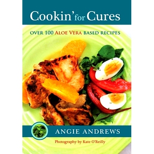 预订 for Cookin’ 100 Cures Aloe Over based 9780987184894 recipes vera