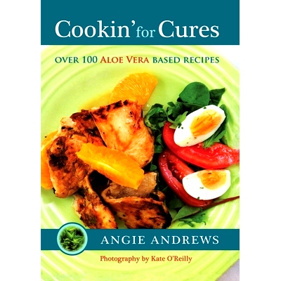预订 Cookin’ for Cures: Over 100 Aloe vera based recipes: 9780987184894