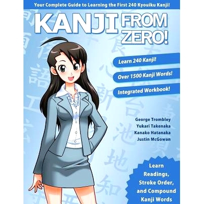 预订 Kanji from Zero! 1: Proven Techniques to Master Kanji Used by Students All Over the World.: 9780996786317