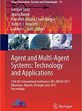 【预售】Agent and Multi-Agent Systems: Technology and Applications: 11th KES International Conference, KES-AMSTA 2...