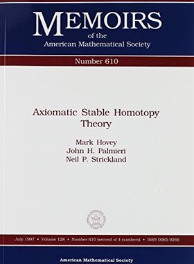 【预售】Axiomatic Stable Homotopy Theory