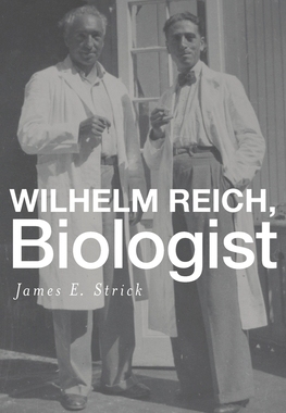 【预订】Wilhelm Reich, Biologist 9780674736092
