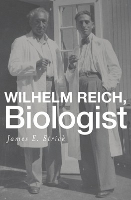 【预订】Wilhelm Reich, Biologist 9780674736092