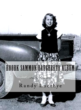 预订 Roork Sammon Daugherty Album: Photos from 1892: 9781511708326