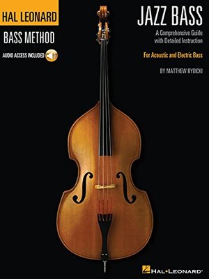 【预订】Hal Leonard Jazz Bass Method: A Comprehensive Guide with Detailed Instruction for Acoustic and Electric Ba...