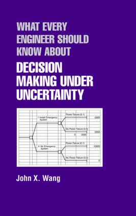 【预订】What Every Engineer Should Know About Decision Making Under Uncertainty