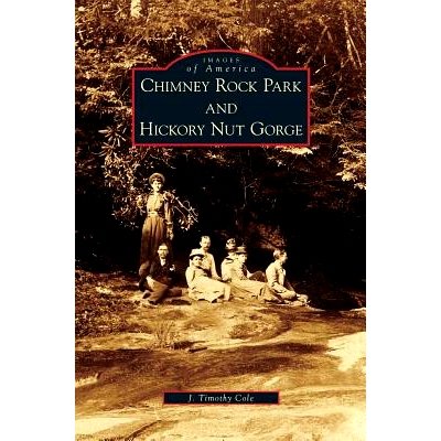 预订 Chimney Rock Park and Hickory Nut Gorge: 9781531633424