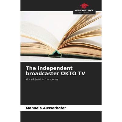 预订 The independent broadcaster OKTO TV 9786209534041