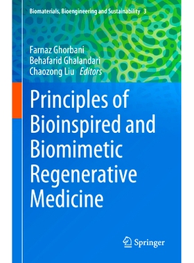 预订 Principles of Bioinspired and Biomimetic Regenerative Medicine 仿生与仿生再生医学原理: 9783031877438