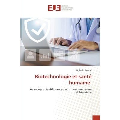 预订 Biotechnologie et santé humaine: 9786208498429