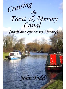 预订 Cruising the Trent & Mersey Canal (with one eye on its history).: 9781547043743