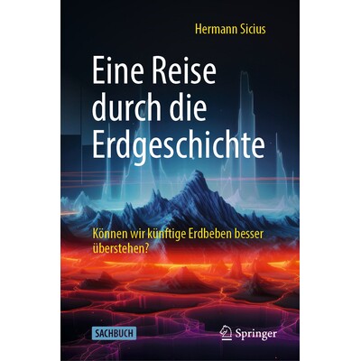 K&ouml;nnen wir k&uuml;nftige Erdbeben besser &uuml;