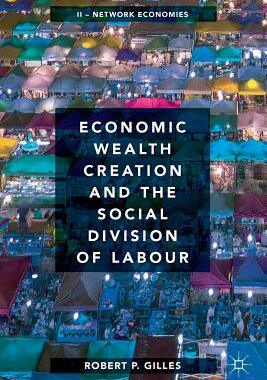 【预订】Economic Wealth Creation and the Social Division of Labour