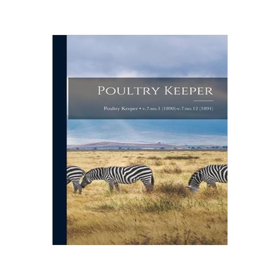 [预订]Poultry Keeper; v.7: *1890)-v.7: *1891) 9781015207974
