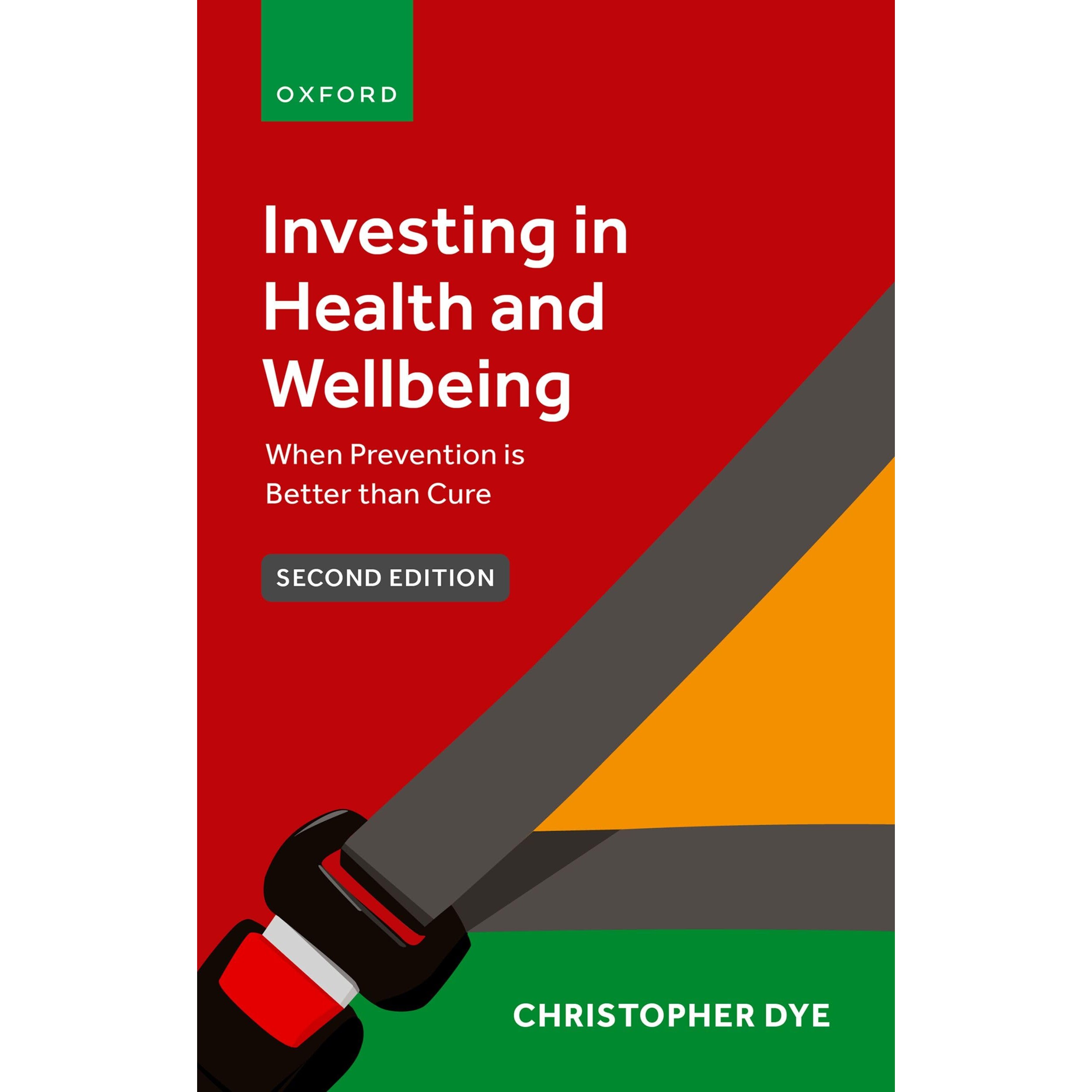 预订 Investing in Health and Wellbeing When Prevention is Better than Cure 投资健康与福祉:预防胜于治疗 9780198887133