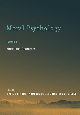 【预订】Moral Psychology, Volume 5: Virtue and Character