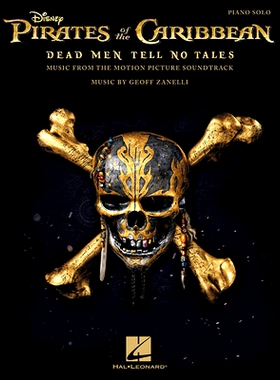 预订 Pirates of the Caribbean - Dead Men Tell No Tales: Music from the Motion Picture Soundtrack: 9781540000453