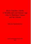 [预订]Built Chamber Tombs of Middle and Late Bronze Age Date in Mainland Greece and the Islands 9781841711706