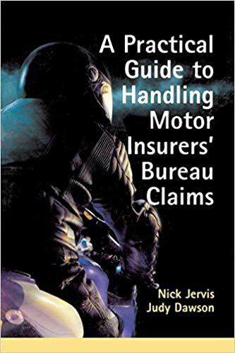 【预售】Practical Guide to Handling Motor Insurers’ Bureau Claims