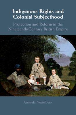 【预订】Indigenous Rights and Colonial Subjecthood