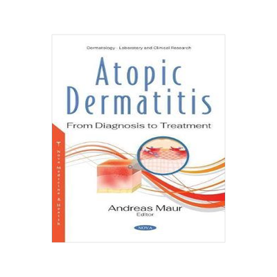 [预订]Atopic Dermatitis: From Diagnosis to Treatment 9781536185201