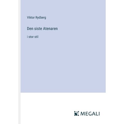 预订 Den siste Atenaren: i stor stil: 9783387337655