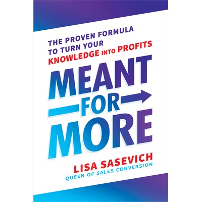 预订 Meant for More: The Proven Formula to Turn Your Knowledge Into Profits: 9781401965341