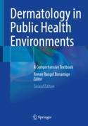 [预订]Dermatology in Public Health Environments: A Comprehensive Textbook 9783031135040