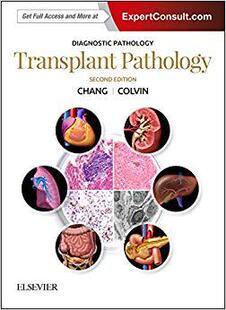 Diagnostic Pathology: Transplant Pathology 诊断病理学:移植病理学