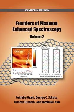 【预订】Frontiers of Plasmon Enhanced Spectroscopy Volume 2