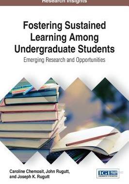 【预订】Fostering Sustained Learning Among Undergraduate Students