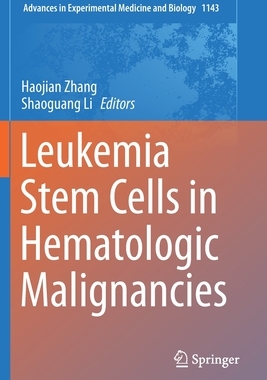 【预订】Leukemia Stem Cells in Hematologic Malignancies