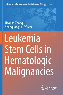 【预订】Leukemia Stem Cells in Hematologic Malignancies
