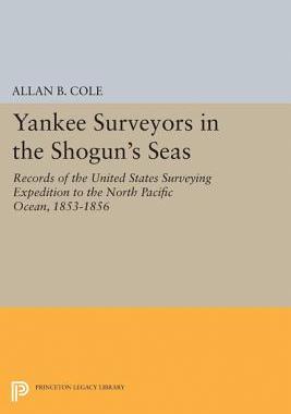 【预订】Yankee Surveyors in the Shogun’s Seas