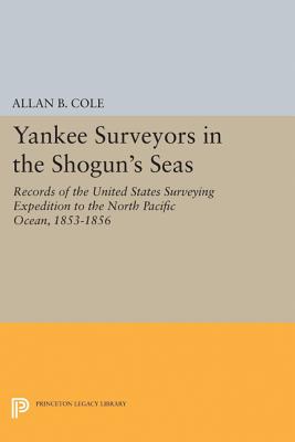 【预订】Yankee Surveyors in the Shogun’s Seas