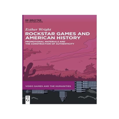 [预订]Rockstar Games and American History 9783110716467