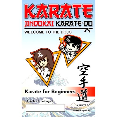 预订 Karate - Welcome to the Dojo. Jindokai Karate-Do Edition: Karate for Beginners: 9780645388787