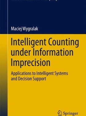 【预订】Intelligent Counting Under Information Imprecision