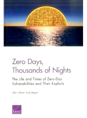 预订 Zero Days, Thousands of Nights: The Life and Times of Zero-Day Vulnerabilities and Their Exploits: 9780833097613